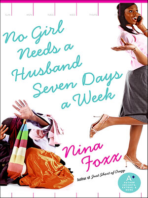 No Girl Needs a Husband Seven Days a Week - ebook